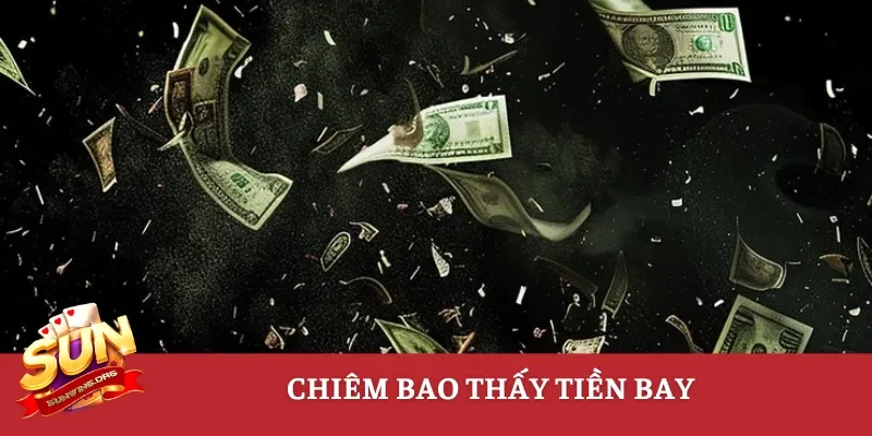 Mơ thấy tiền bay thường mang ý nghĩa về sự mất mát